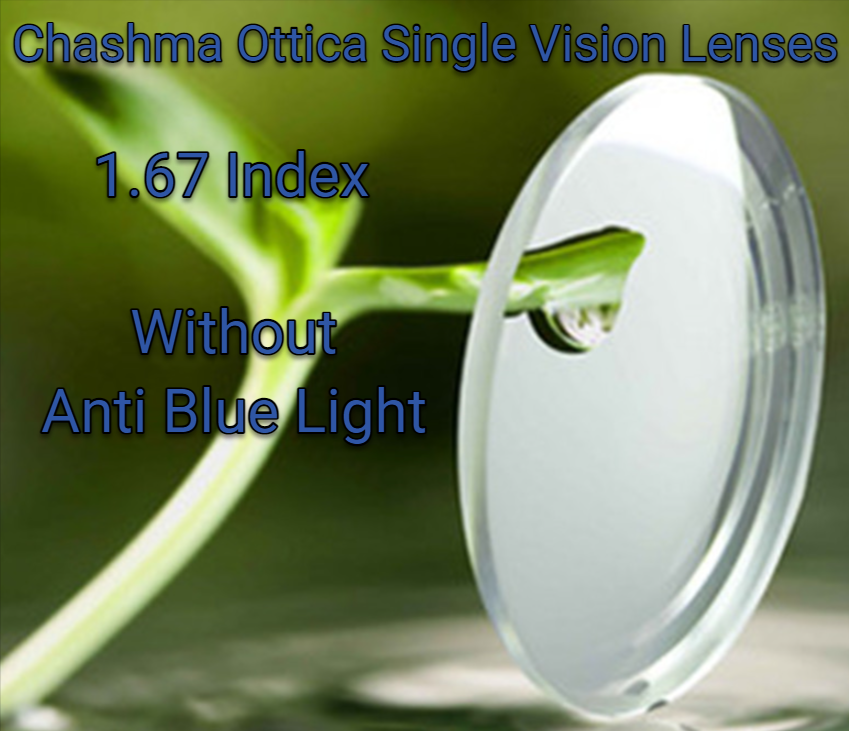 Chashma Ottica 1.67 Index Single Vision Clear Lenses Lenses Chashma Ottica Lenses Without Anti Blue Light