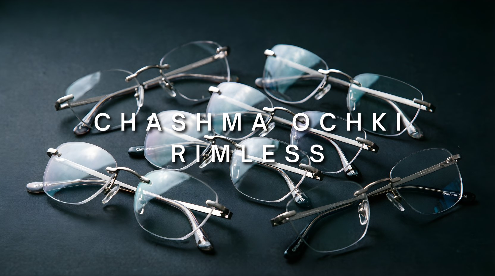 FuzWeb header showcasing the Chashma Ochki Rimless eyewear collection featuring lightweight titanium frames in minimalist rimless design, highlighting unisex style, customizable prescription lenses, and premium comfort.