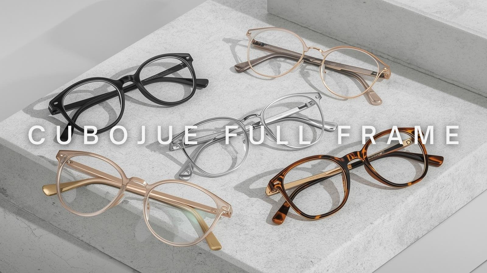 FuzWeb Cubojue full frame reading glasses: titanium and alloy frames in classic and oversized styles, lightweight sturdy construction on soft neutral background.