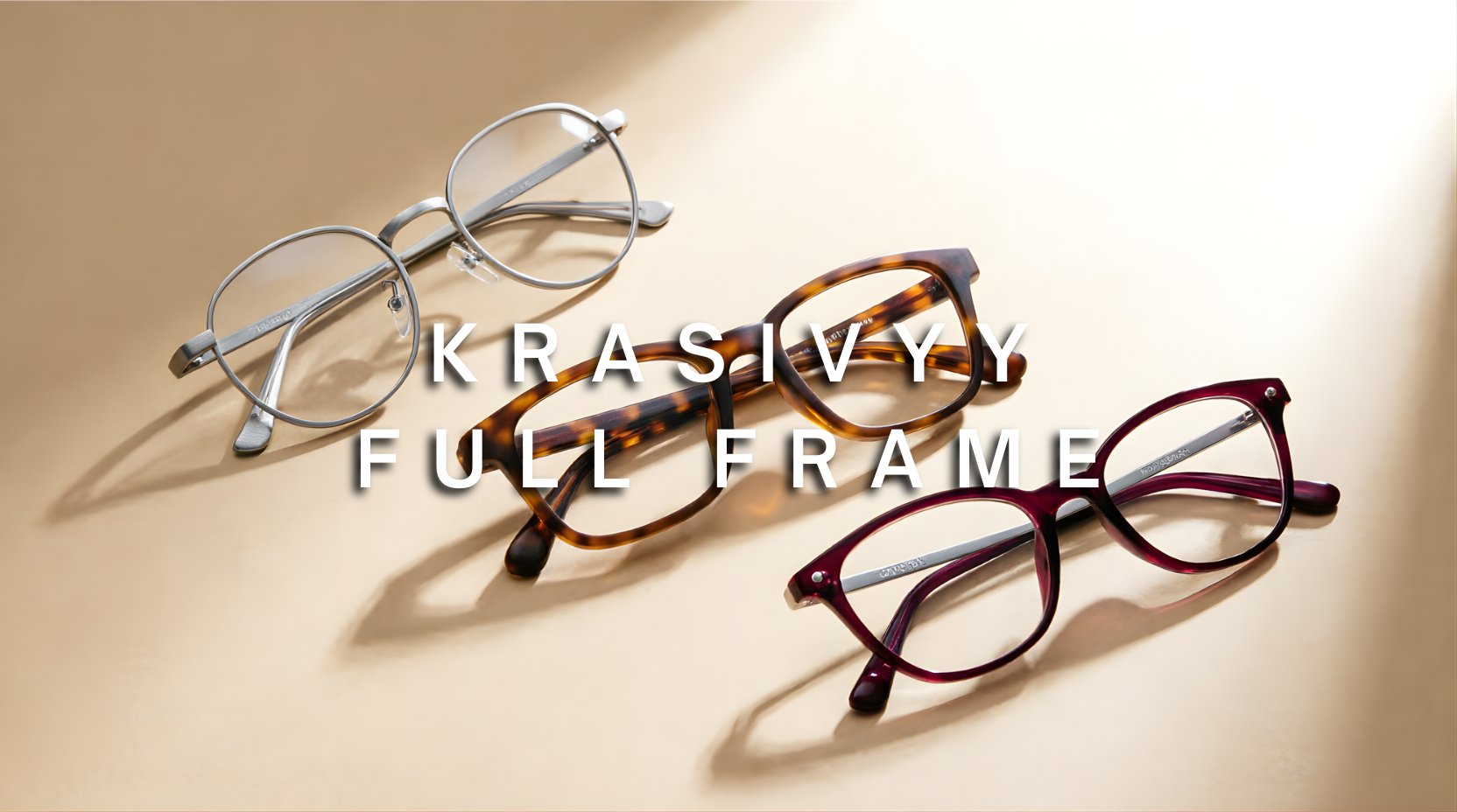 FuzWeb Krasivyy full frame collection featuring titanium and acetate eyeglasses in round square and cat-eye styles on light sand-beige studio background with soft angled lighting