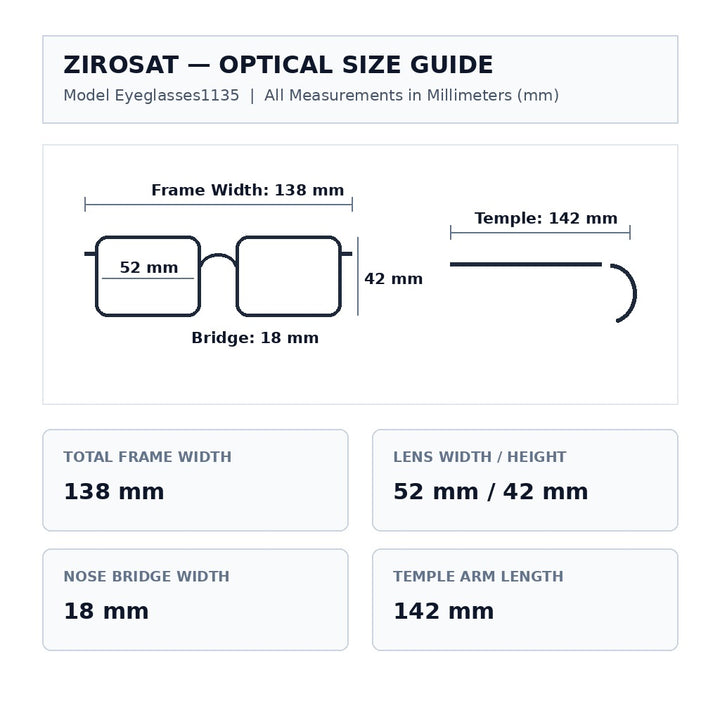 Zirosat Eyeglasses1135 Size Guide (138-52-42-18-142 mm)