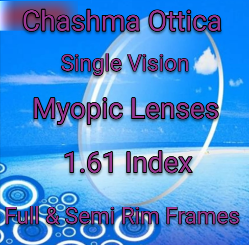 Chashma Ottica 1.61 Index Single Vision Myopic Clear Lenses Lenses Chashma Ottica Lenses   