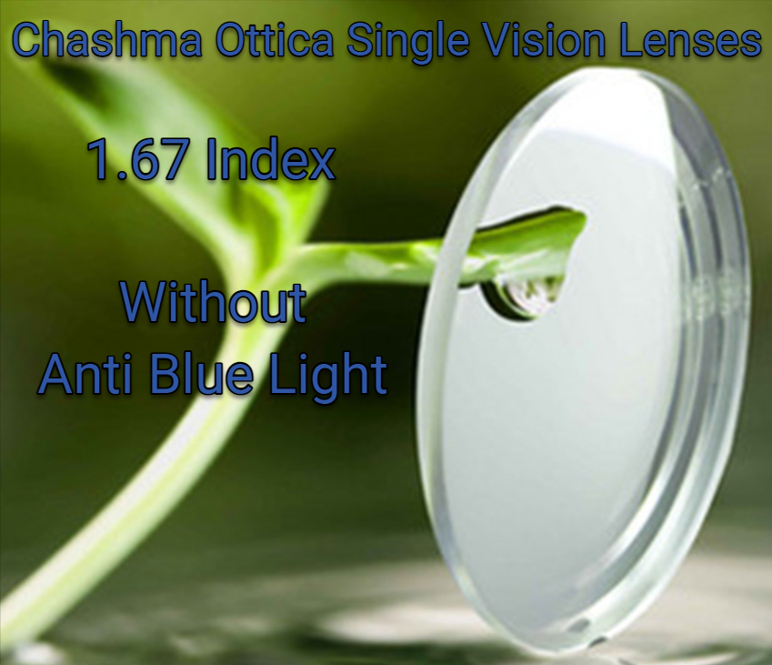 Chashma Ottica 1.67 Index Single Vision Clear Lenses Lenses Chashma Ottica Lenses Without Anti Blue Light  