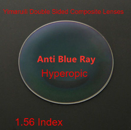 Yimaruili Single Vision Double Sided Composite Hyperopic Lenses Lenses Yimaruili Lenses 1.56 Anti Blue Light 65 mm